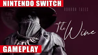 Horror Tales: The Wine Nintendo Switch Gameplay