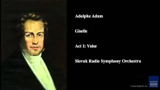 Adolphe Adam, Giselle, Act I: Valse