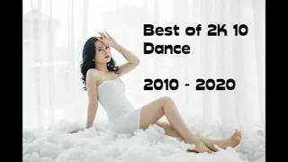 Best of 2k 10 Dance Music Part 3