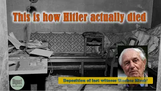 Deposition of Last Witness Rochus Misch Reveals How Hitler Actually Died