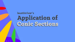 Application of Conic Sections