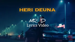 Mr. D - Heri Deuna | Lyrics Video | prod by @foeseal