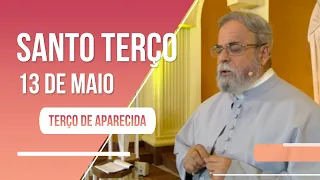 Terço de Aparecida com Pe. Antonio Maria - 13 de maio de 2022