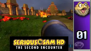 Serious Sam HD: The Second Encounter (Part 1)