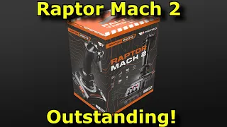 Raptor Mach 2 Review: A Next Gen Flight-Stick - Absolutely Fabulous!