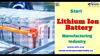 Lithium Ion Battery Manufacturing Business | Profitable Business Idea in Battery Industry