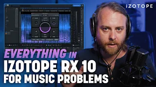 How to Use Everything in iZotope RX 10 for Music Creators