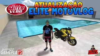 SAIU!!! Atualização Do Elite MotoVlog - MOTO NOVA MAPA AUMENTADO (Sebby Games)