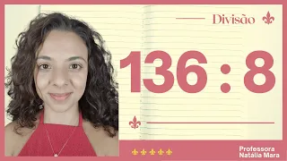 "136/8" "136:8" "Dividir 136 por 8" "Dividir 136 entre 8" "136 dividido por 8" "136%8" "Divisão”