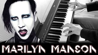 Marilyn Manson - The Nobodies - Piano Cover