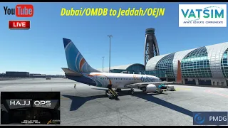 MSFS | PMDG 737 | Dubai/OMDB to Jeddah/OEJN | VATSIM Event