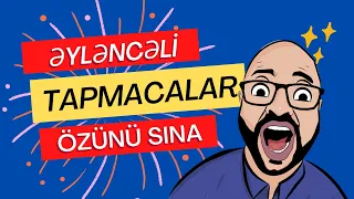 Əyləncəli Tapmacalar - 2 - Özünü Sına