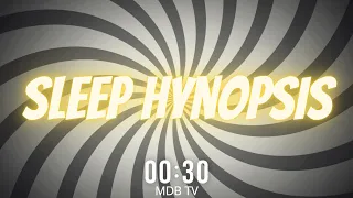 This video has Sleep Hypnosis for 30 seconds