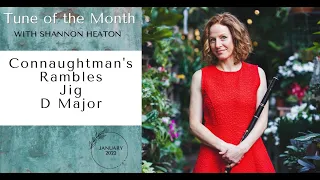 Connaughtman's Rambles [Jig] - Tune of the Month with Shannon Heaton