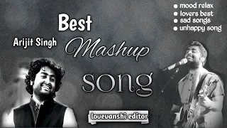 #arijitSingh 🖤mashup songs ❤️ //Dj remix  all mixing song👾🎉 #viral #arijitsingh
