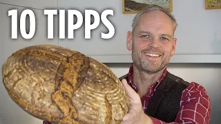 10 TIPPS & TRICKS fürs Brotbacken mit Sauerteig