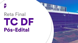Reta Final TC DF Pós-Edital: Gestão de Contratos - Licitações - Prof. Antônio Daud