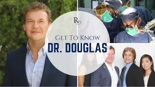 Get to Know Dr. Raymond Douglas | Beverly Hills Oculoplastic Surgeon