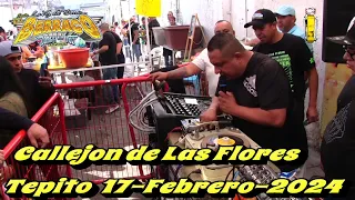 -SONIDO BERRACO- CALLEJON DE LA FLORES TEPITO CDMX 17-FEBRERO-2024