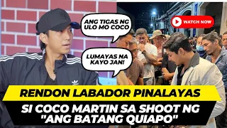 COCO MARTIN PINALAYAS NI RENDON LABADOR SA SHOOT NG ANG BATANG QUIAPO!