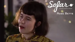 Rose Betts - Fire | Sofar London