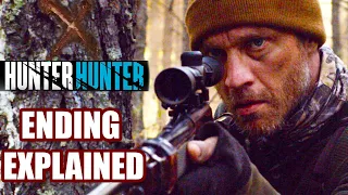 Hunter Hunter 2020 ENDING EXPLAINED | Horror Thriller Film