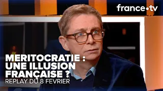 La réussite est-elle une affaire de mérite  ? - C Ce soir du 8 février 2023