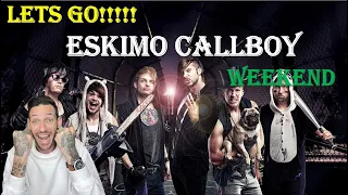 ESKIMO CALLBOY WEEKEND LETS GO!!!! ESKIMO CALLBOY "MC Thunder 2" (REACTION)