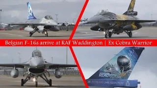 Belgian F-16s arrive at RAF Waddington | Exercise Cobra Warrior