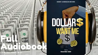Escape the Rat Race: Dollars Want Me Audiobook by Henry Harrison Brown