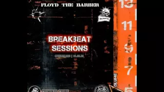 Floyd the Barber – Breakbeat & Electrorock mix (CTRMIX005)