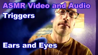 ASMR Video and Audio Triggers (Ears and Eyes ASMR Face Massage)