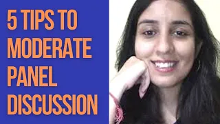 How to moderate an online Panel Discussion || 5 tips || Public Speaking