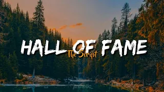 The Script • Hall Of Fame ( Lirik dan Terjemahan)