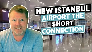 New Istanbul Airport The short Connection