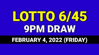 MEGA LOTTO 6/45 9PM DRAW RESULT February 4, 2022 Wednesday PCSO LOTTO 6/45 Draw Tonight
