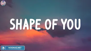 Ed Sheeran - Shape of You (Mix Lyric) | Wiz Khalifa, Charlie Puth, Ruth B.