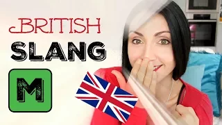 COMMON SLANG WORDS Beginning with M:  #13 BRITISH SLANG