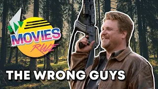 The Wrong Guys | Comedic Movie Review | Bad Movies Rule Podcast Ep #104