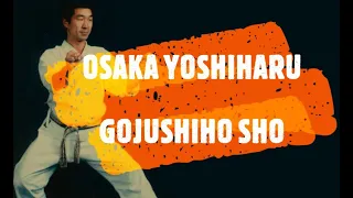 Osaka Yoshiharu 8 dan JKA shotokan kata Gojushiho Sho