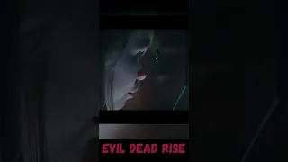 😱Evil Dead Rise☠️ (2023) #shorts #trailer #viralshorts #2023