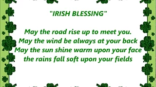 IRISH BLESSING: MAY THE ROAD RISE UP TO MEET YOU until we meet again Lyric Word text sing along song