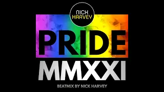 NICK HARVEY // PRIDE MMXXI (DJ-Mix)