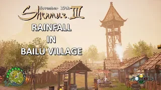 Shenmue III Trial - Rainfall in Bailu Village