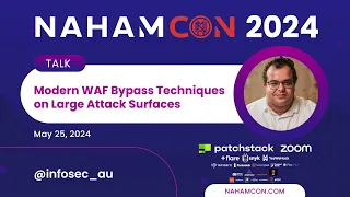 #NahamCon2024: Modern WAF Bypass Techniques on Large Attack Surfaces