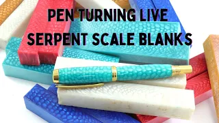 Pen Turning Live - Serpent Scale Blanks