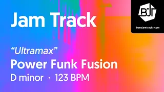 Power Funk Fusion Jam Track in D minor "Ultramax" - BJT #73