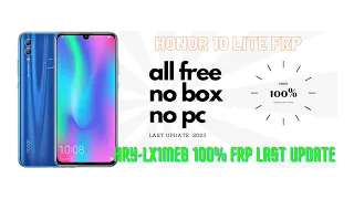 honor 10 lite frp 100% free last update 2023 hry-lx1meb frp no box no pc all free