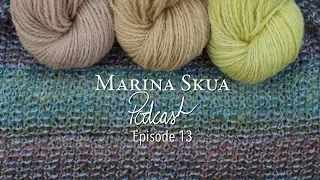 Marina Skua Podcast Ep. 13 – A giveaway, dyeing with calendula, resources for designers