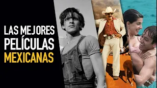 Las 11 mejores películas mexicanas - VSX Project